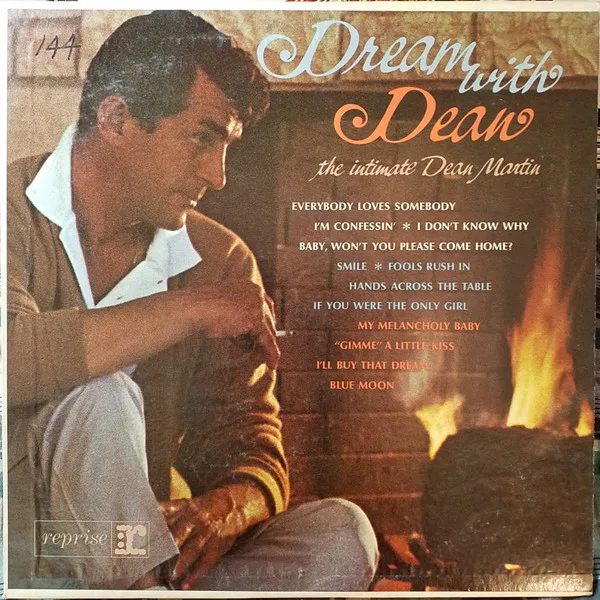Dream With Dean (The Intimate Dean Martin)