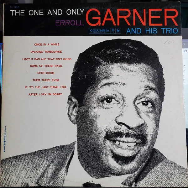 The One And Only Erroll Garner And His Trio