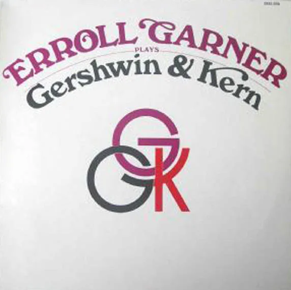 Erroll Garner Plays Gershwin And Kern