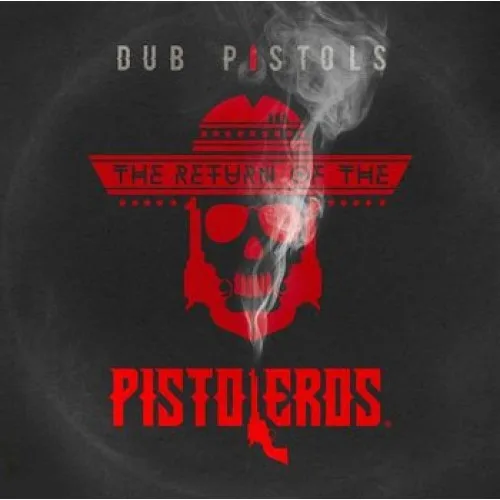 The Return Of The Pistoleros