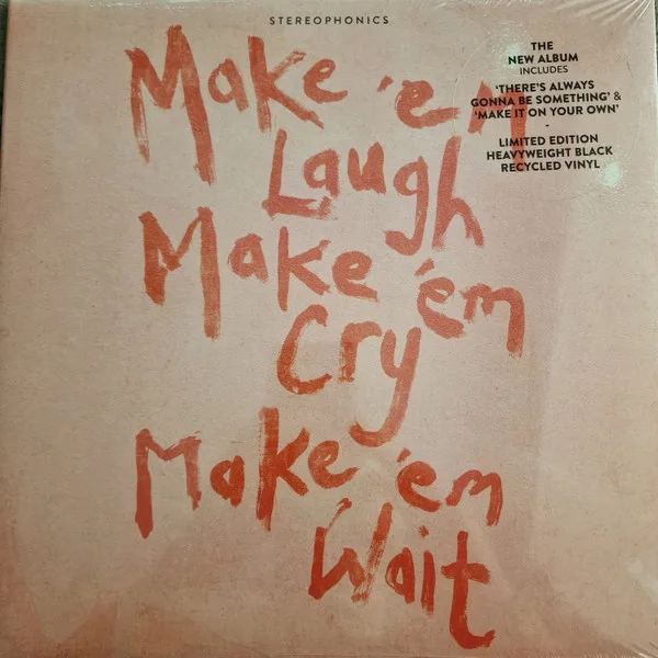 Make 'Em Laugh, Make 'Em Cry, Make 'Em Wait