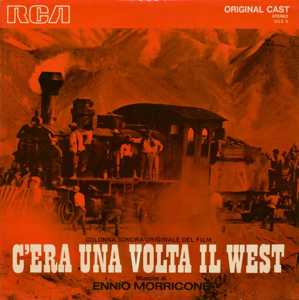 C'Era Una Volta Il West (Colonna Sonora Originale Del Film)