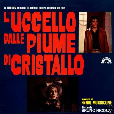 L'Uccello Dalle Piume Di Cristallo - Colonna Sonora Originale Del Film