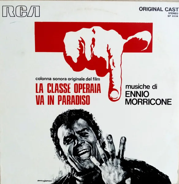 La Classe Operaia Va In Paradiso (Colonna Sonora Originale Del Film)