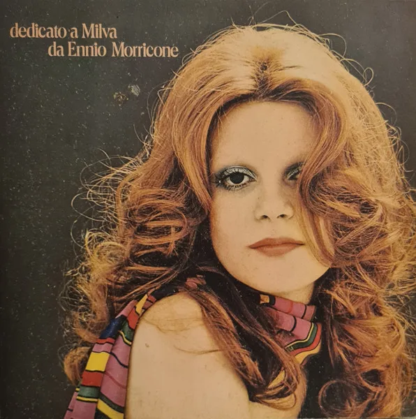 Dedicato A Milva Da Ennio Morricone