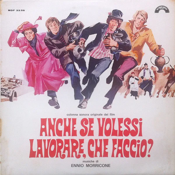 Anche Se Volessi Lavorare, Che Faccio? (Colonna Sonora Originale Del Film)