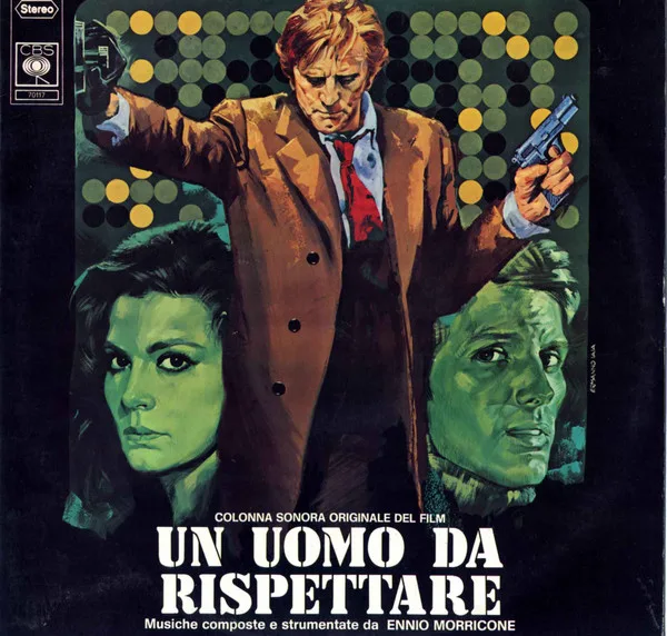 Un Uomo Da Rispettare (Colonna Sonora Originale Del Film)