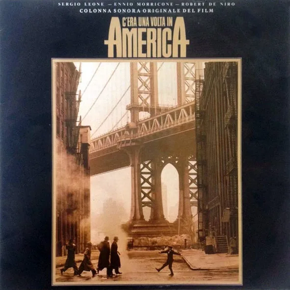 C'era Una Volta In America (Colonna Sonora Originale Del Film)