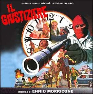 Il Giustiziere (Colonna Sonora Originale - Edizione Speciale)