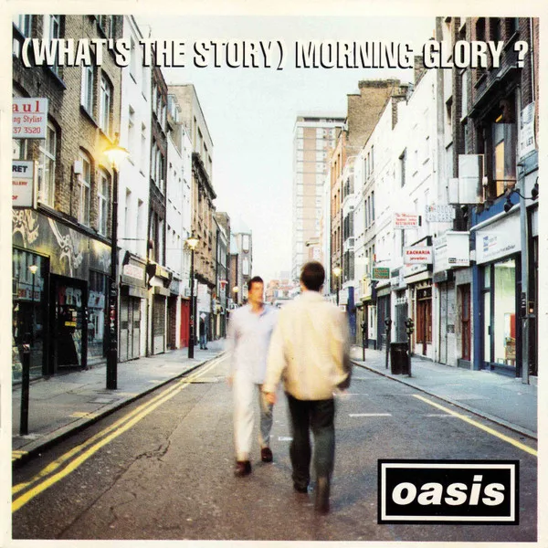 (What's The Story) Morning Glory?