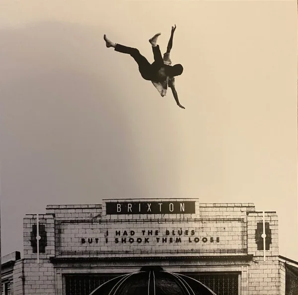 I Had The Blues But I Shook Them Loose (Live At Brixton)