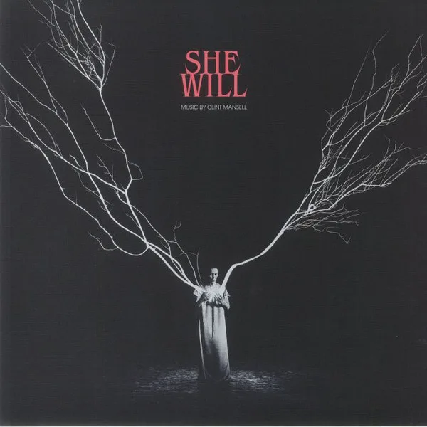 She Will (Original Soundtrack)