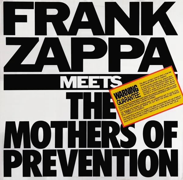 Frank Zappa Meets The Mothers Of Prevention