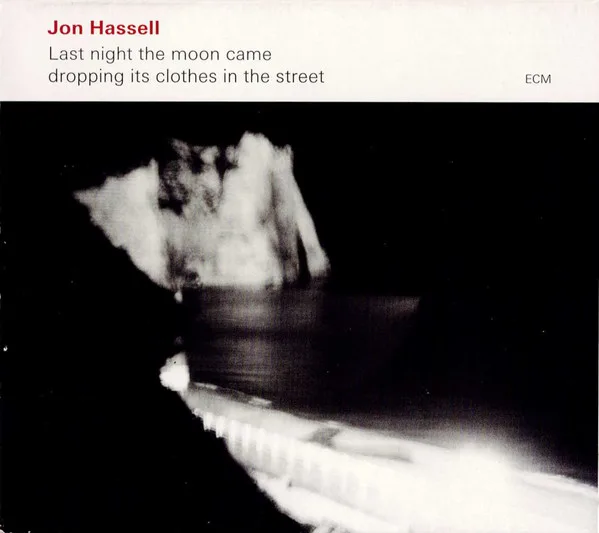 Last Night The Moon Came Dropping Its Clothes In The Street