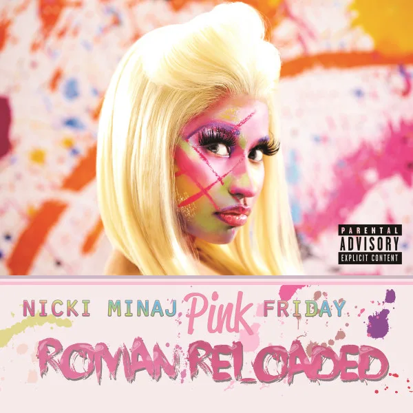 Pink Friday (Roman Reloaded)