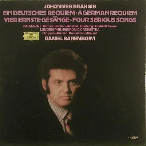 Ein Deutsches Requiem = A German Requiem / Vier Ernste Gesänge = Four Serious Songs