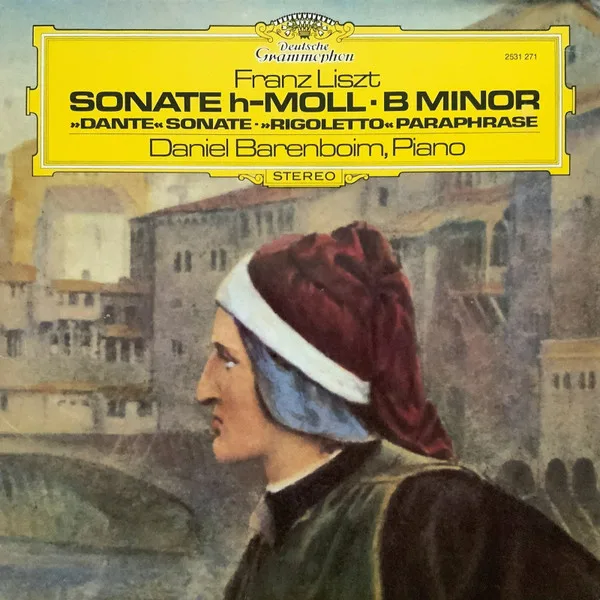 Sonate h-Moll = B Minor / »Dante« Sonate / »Rigolette« Paraphrase