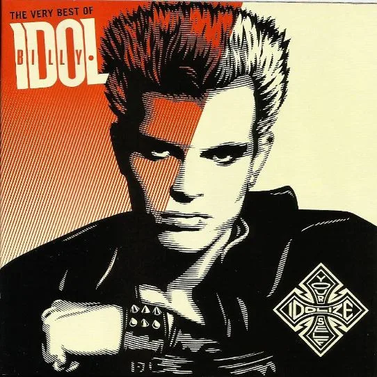 Idolize Yourself (The Very Best Of Billy Idol)