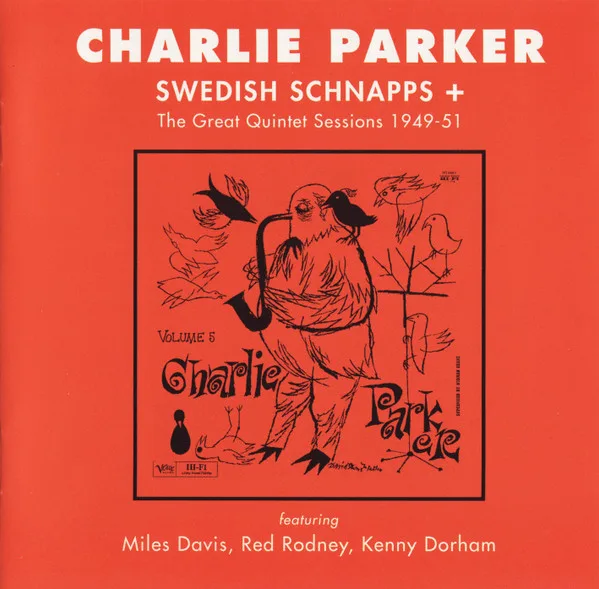 Swedish Schnapps + The Great Quintet Sessions 1949-51