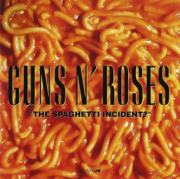 "The Spaghetti Incident?"