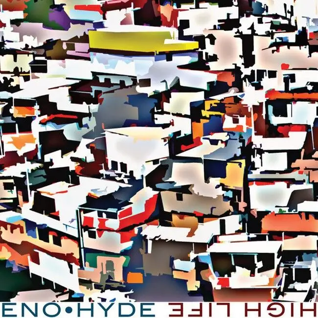 Eno • Hyde – High Life