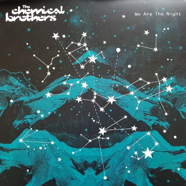 The Chemical Brothers – We Are The Night