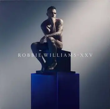 Robbie Williams – XXV (The Best Of) (2LP, Album)