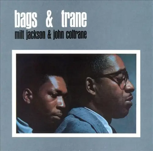 Milt Jackson & John Coltrane – Bags & Trane (LP, Album, Limited Edition) - фото №1