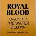 Royal Blood – Back To The Water Below (LP, Album, Limited Edition, Clear Vinyl) - фото №8