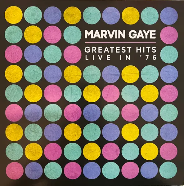 Marvin Gaye – Greatest Hits Live In 76