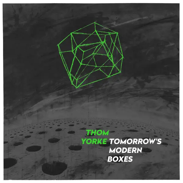 Thom Yorke – Tomorrow's Modern Boxes - фото №1