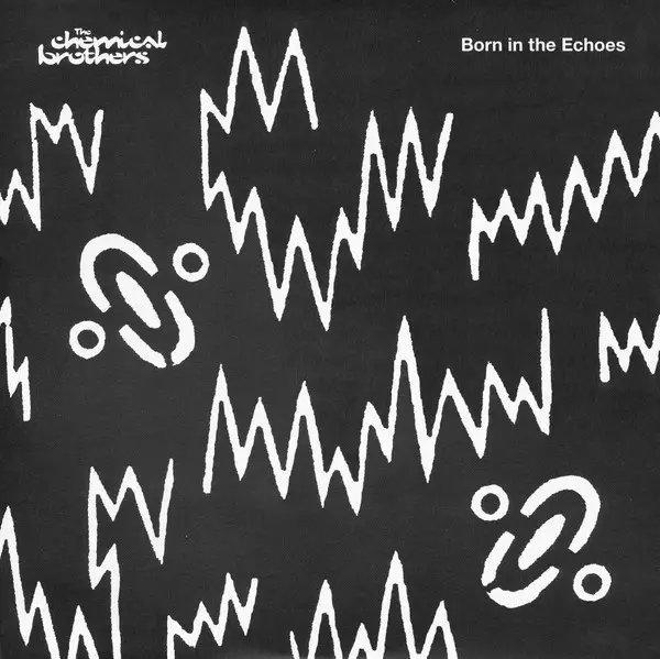 The Chemical Brothers – Born In The Echoes (2LP, Album, 180g) - фото №1