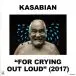 Kasabian – For Crying Out Loud (2017) - фото №1