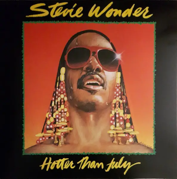 Stevie Wonder – Hotter Than July