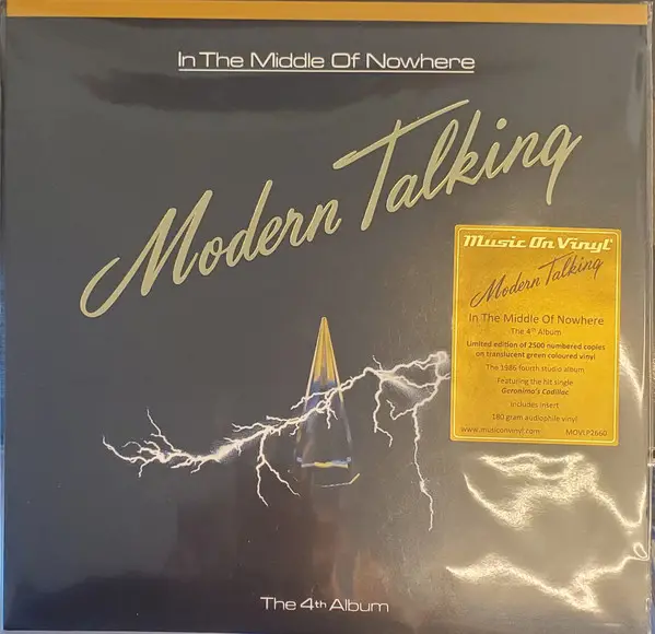 Modern Talking – In The Middle Of Nowhere - The 4th Album (LP, Album, Limited Edition, Numbered, Reissue, Stereo, Translucent Green, 180g) - фото №1