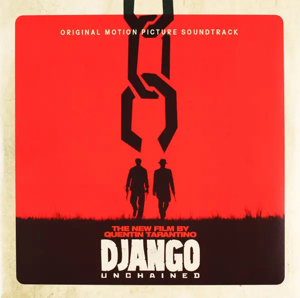 Various - Quentin Tarantino's Django Unchained Original Motion Picture Soundtrack