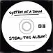 System Of A Down – Steal This Album! - фото №1