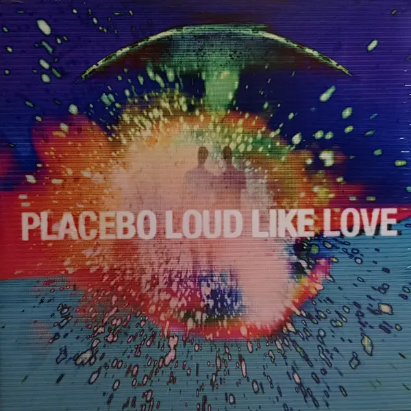 Placebo – Loud Like Love - фото №1