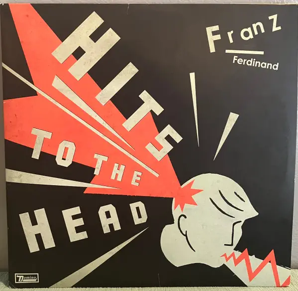 Franz Ferdinand -  Hits To The Head