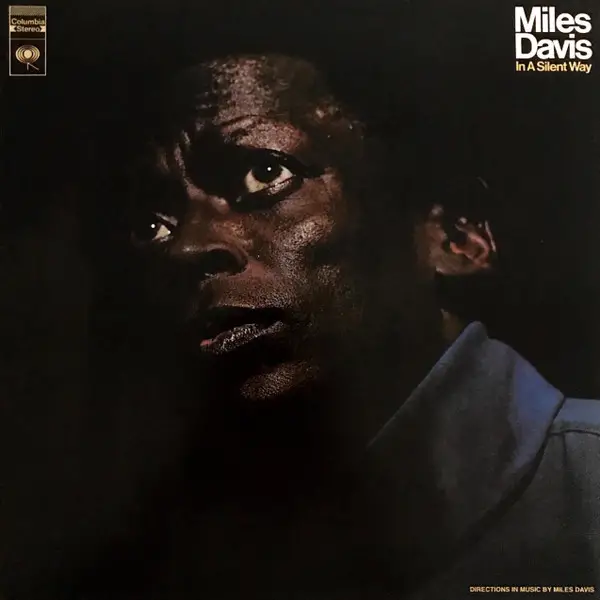 Miles Davis – In A Silent Way - фото №1