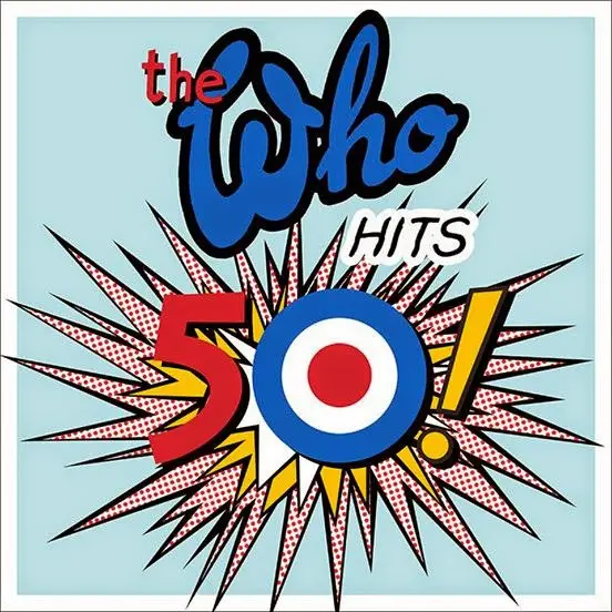 The Who - Hits 50! (2LP, Compilation, Reissue, Remastered, 180 gram, Vinyl) - фото №1