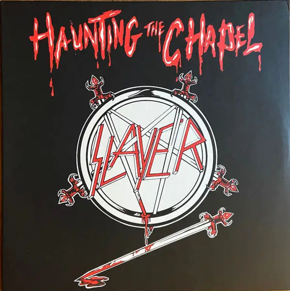 Slayer – Haunting The Chapel (180 грамм)