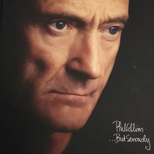 Phil Collins – ...But Seriously