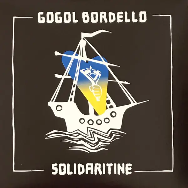 Gogol Bordello – Solidaritine