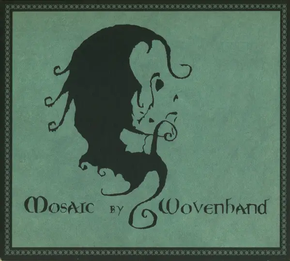 Woven Hand - Mosaic (Album)