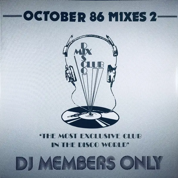 Various - October 86 Mixes 2 (33 ⅓ об/хв, Частково змішаний, Збірник)