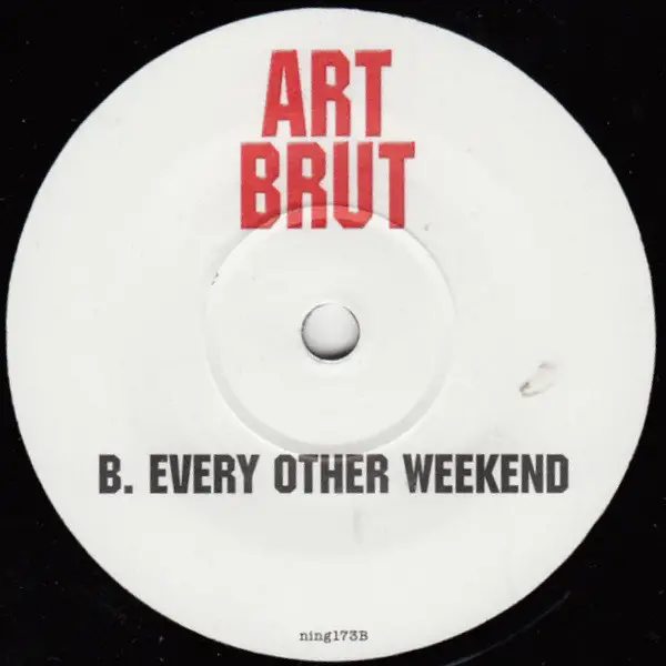 Art Brut - Good Weekend (Сингл) - фото №4