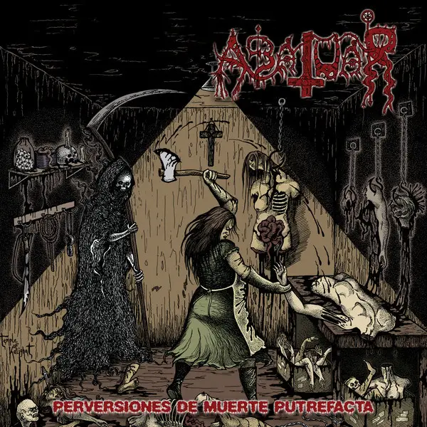 Abatuar - Perversiones De Muerte Putrefacta (LP, Album)