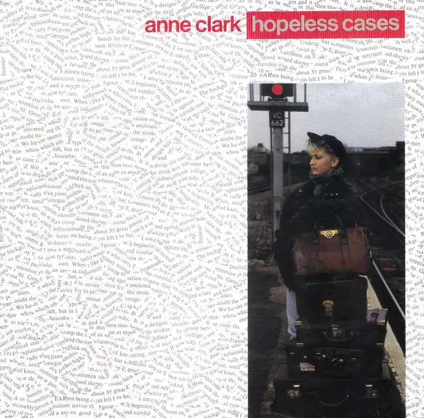 Anne Clark - Hopeless Cases (Альбом, Переиздание)