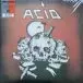 Acid - Acid (2 пластинки, Red, Silver, LP, Album, Remastered) - фото №1